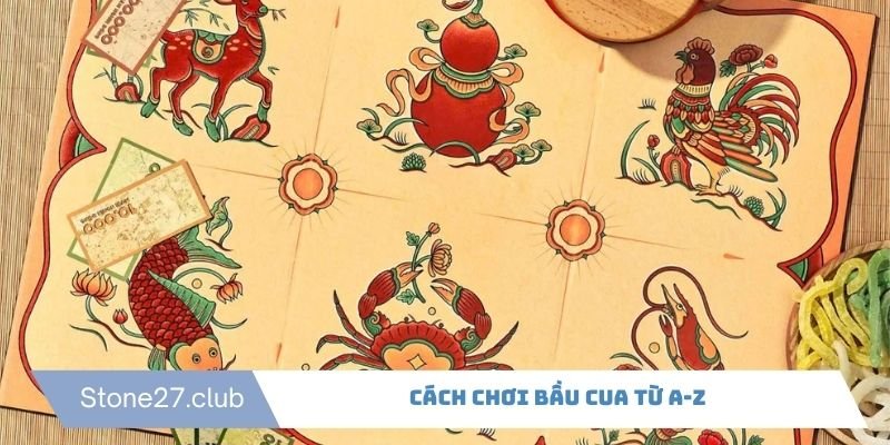 Cách chơi bầu cua với bước dự đoán và đặt cược dễ hiểu Cách chơi bầu cua với bước dự đoán và đặt cược dễ hiểu